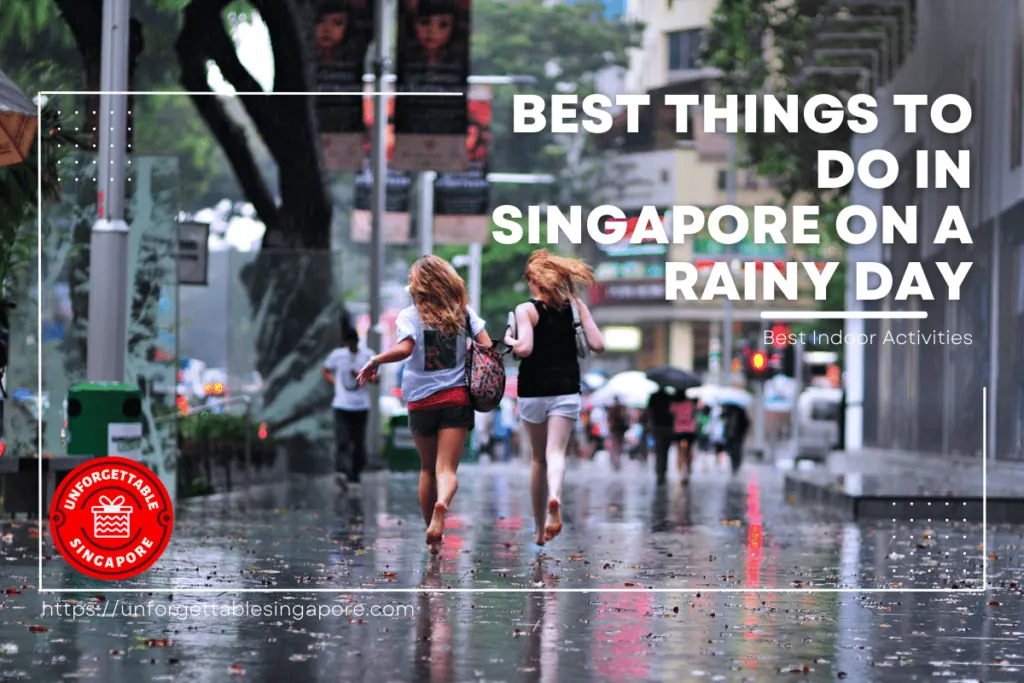 Discover the Top Indoor Activities in Singapore on a Rainy Day