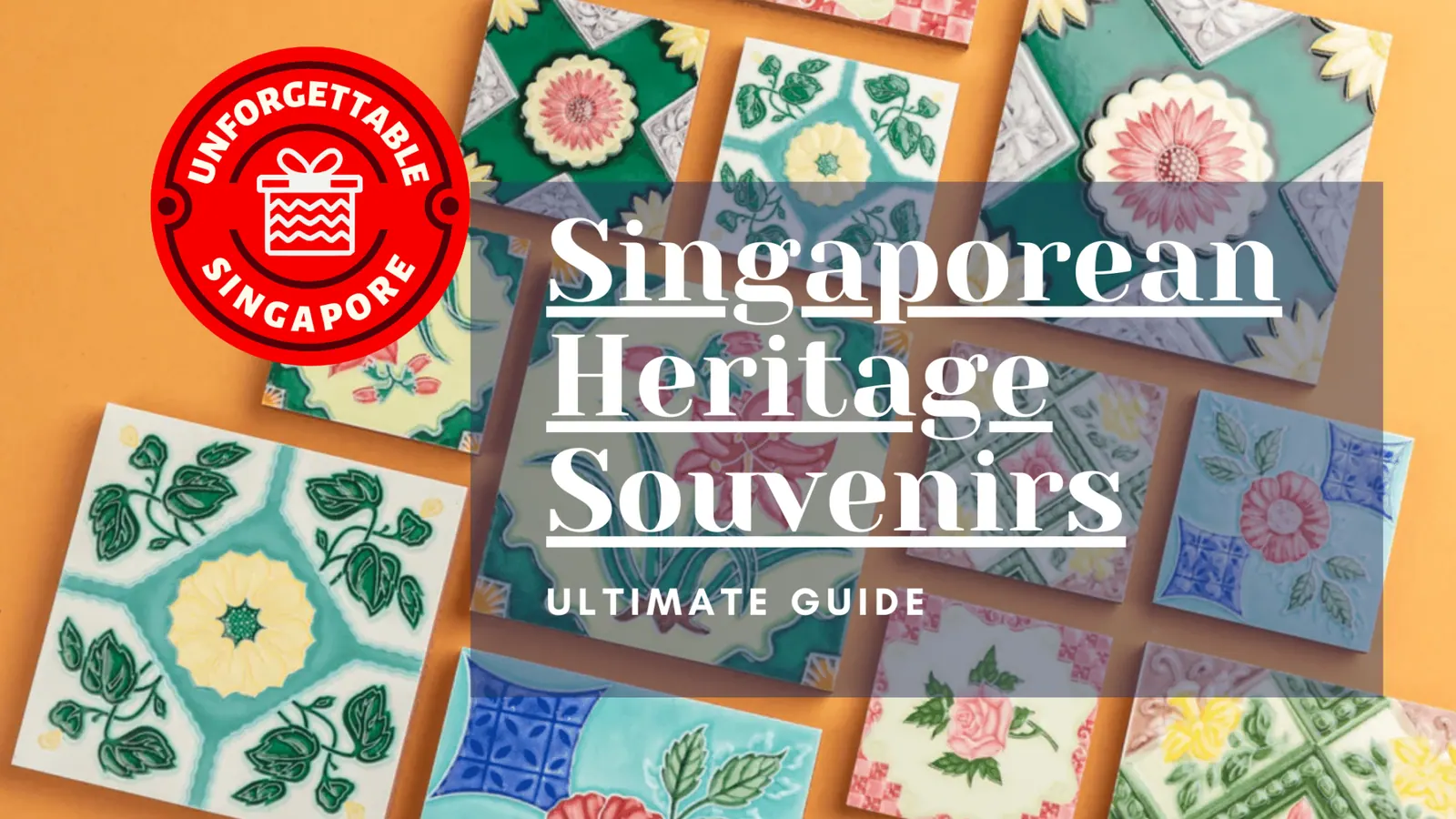 Cultural Souvenirs that Reflect Singapore's Heritage